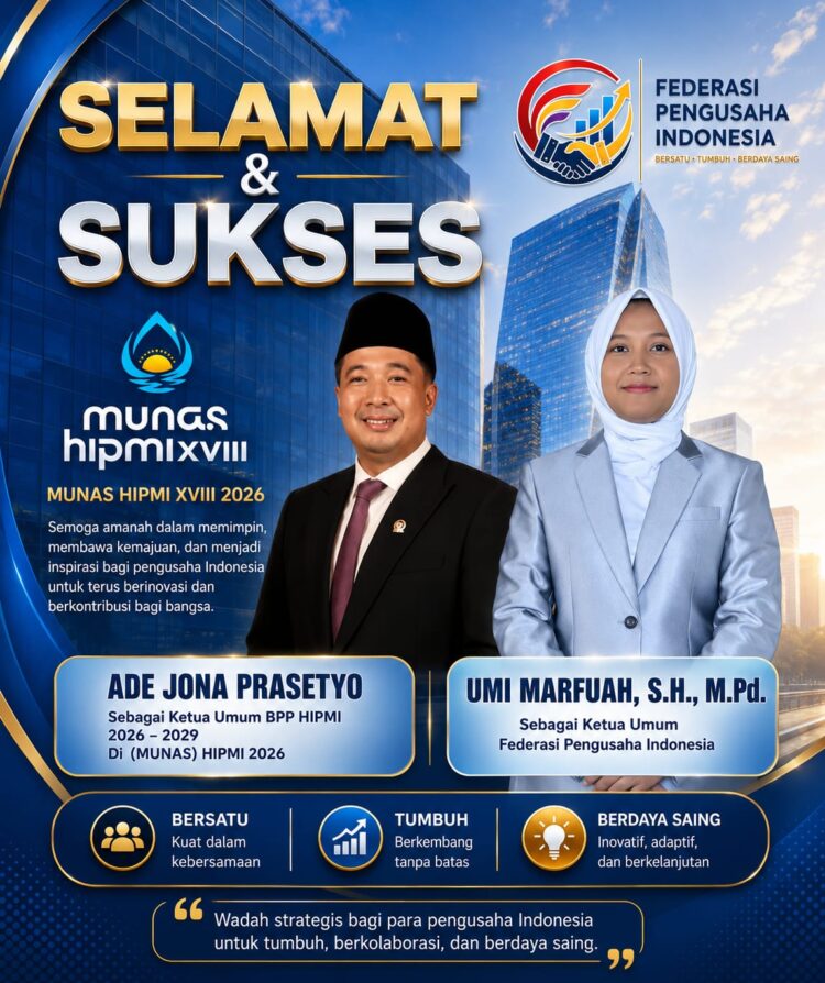 Selamat Dan Sukses Atas Terpilihnya Ketua Umum BPP HIPMI Periode 2026-2029