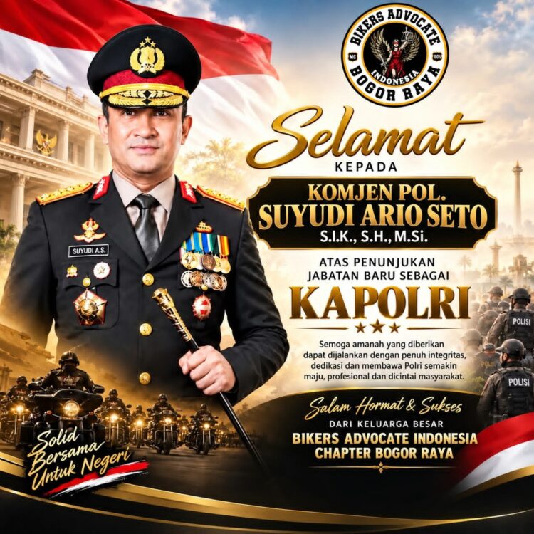 Bikers ADVOKAT Indonesia Chapter  Bogor Raya Ucapkan Selamat Kepada Kapolri Baru KOMJEN POL. SUYUDI ARIO SETO
